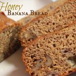 Honey Banana Bread with nuts - A Pinch of Joy