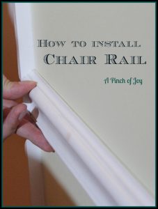 How to Install a Chair Rail -- A Pinch of Joy