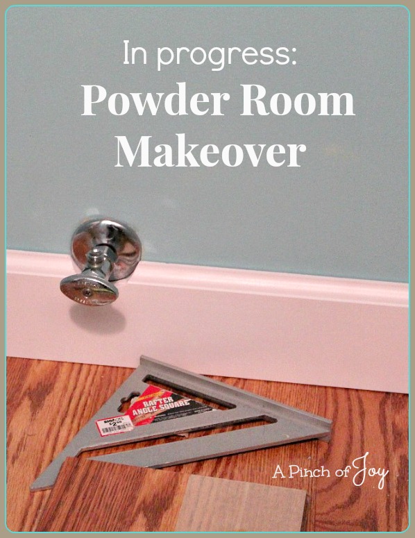 1Powder Room Makeover -- A Pinch of Joy