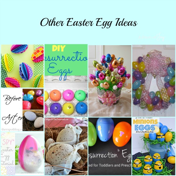 Other Easter Egg Ideas -- A Pinch of Joy roundup