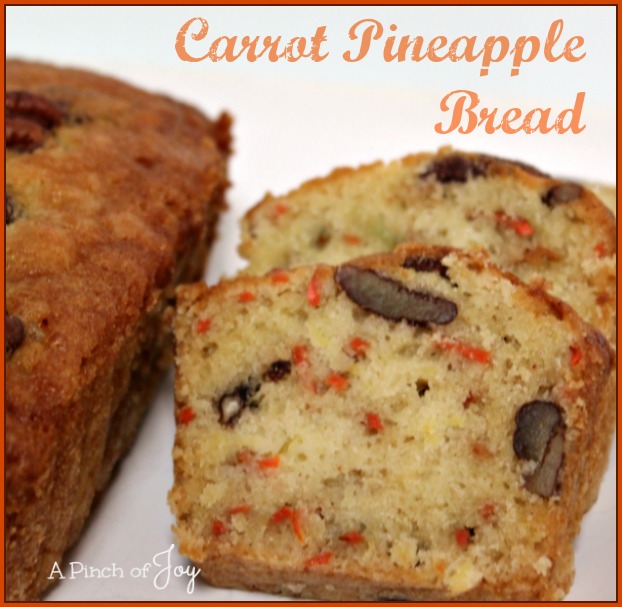 Carrot Pineapple Bread -- A Pinch of Joy