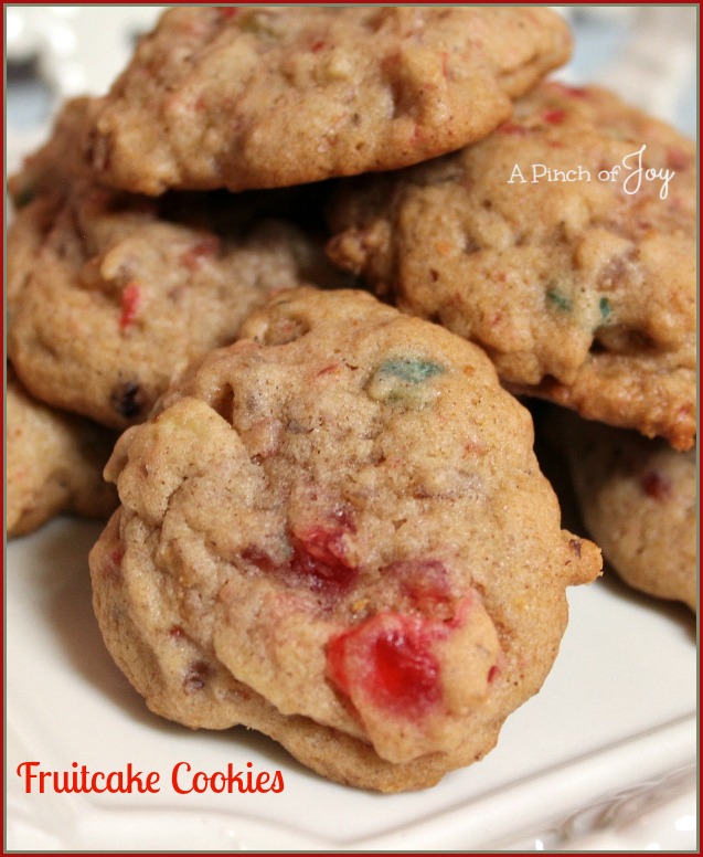 Fruitcake Cookies -- A Pinch of Joy