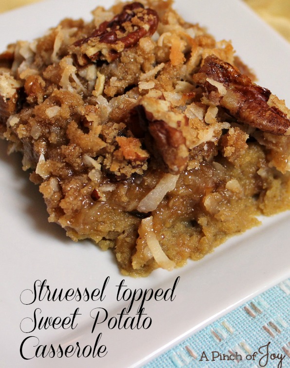 Struessel Topped Sweet Potato Casserole - A Pinch of Joy