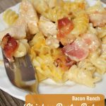 Bacon Ranch Chicken Pasta casserole -- A Pinch of Joy