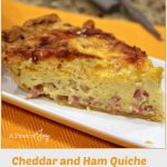 Cheddar and Ham Quiche -- A Pinch of Joy