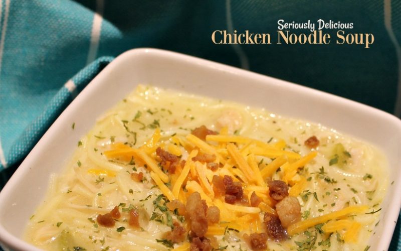 Seriously Delicious Chicken Noodle Soup