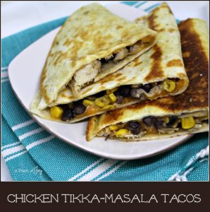 Chicken Tikka-Masala Tacos - A Pinch of Joy