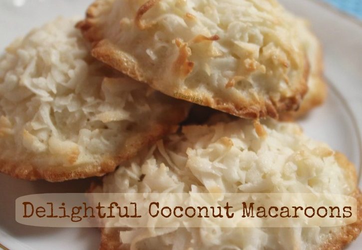 Delightful Coconut Macaroons - A Pinch of Joy
