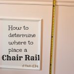 A Pinch of Joy: How to determine where to place a chair rail