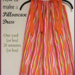 A Pinch of Joy: How to Make a Pillowcase Dress