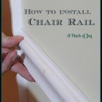 How to Install a Chair Rail -- A Pinch of Joy