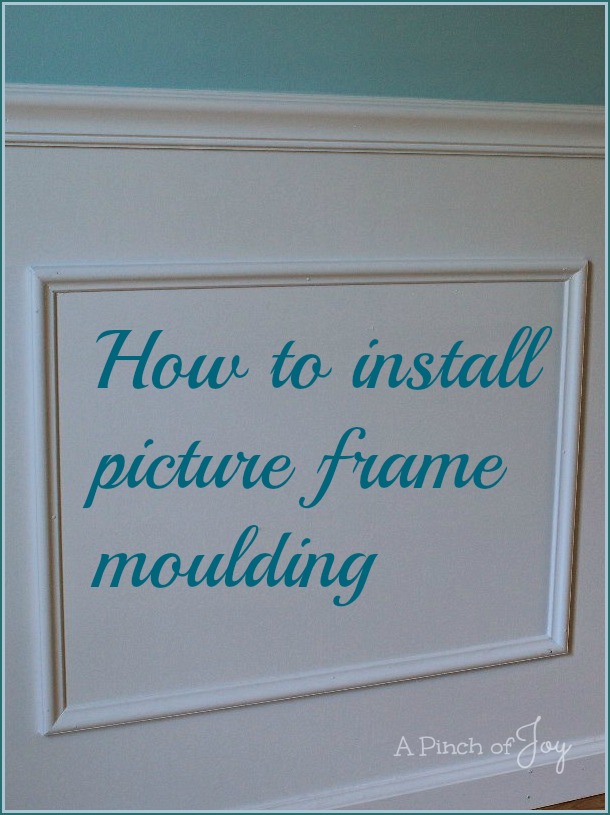 How to install picture frame moulding from A Pinch of Joy