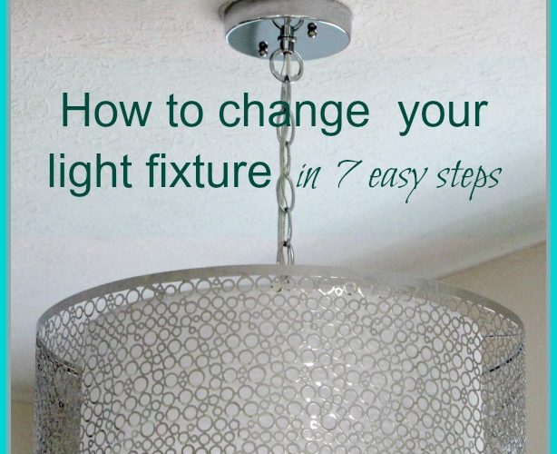 How to change your light fixture in seven easy steps