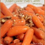 Maple Glazed Baby Carrots -- A Pinch of Joy