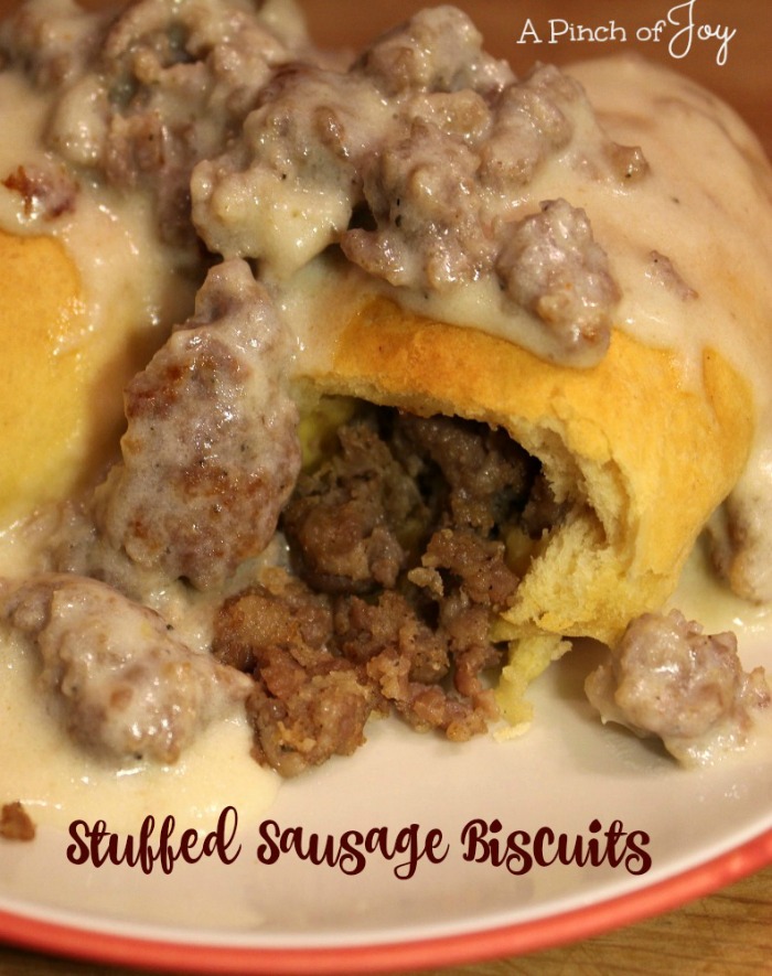 1Stuffed Sausage Biscuits and Gravy -- A Pinch of Joy