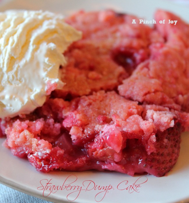 Strawberry Dump Cake -- A Pinch of Joy