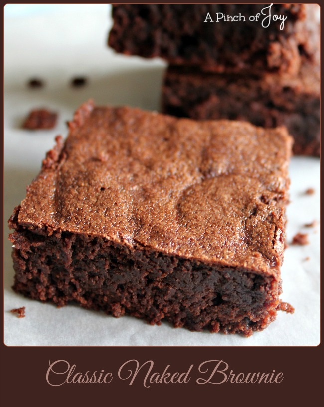 .Classic Naked Brownie - A Pinch of Joy