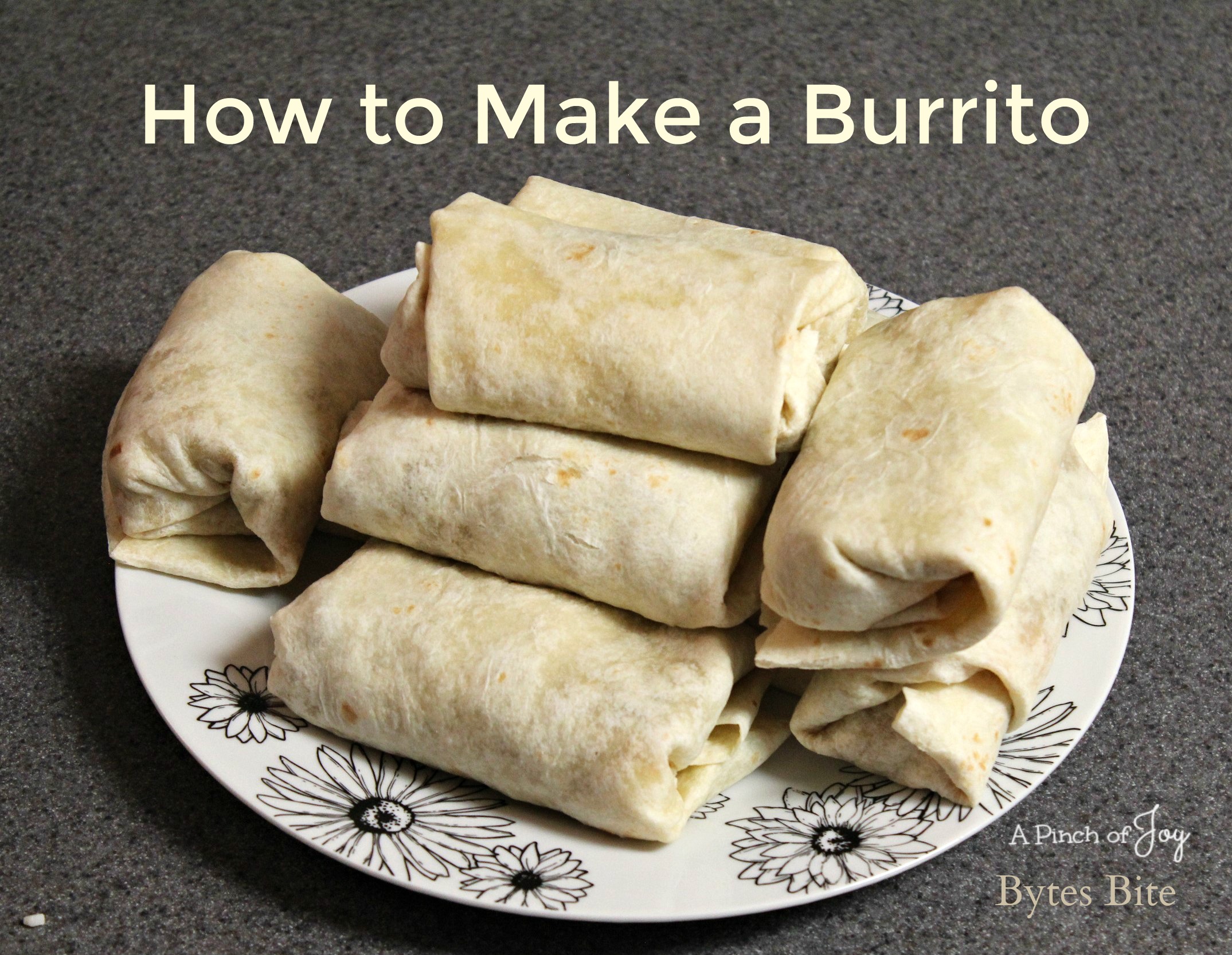 How to make a burrito