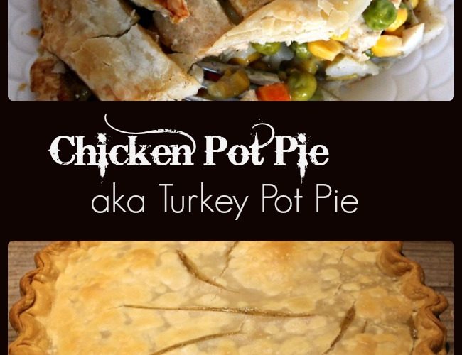 chicken-pot-pie aka turkey pot pie-a-pinch-of-joy Use holiday leftovers or start from scratch, pot pie is a filling comfort food.