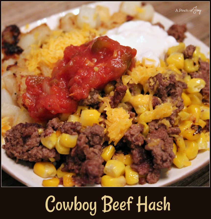 Cowboy Beef Hash -- A Pinch of Joy #Quickandeasy Meat and 'Taters dish!