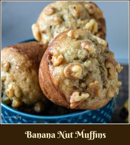 Banana Nut Muffins -- A Pinch of Joy