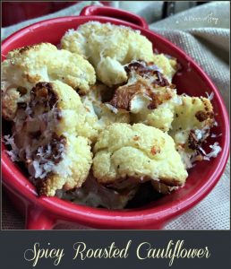 Spicy Roasted Cauliflower with Parmesan - A Pinch of Joy